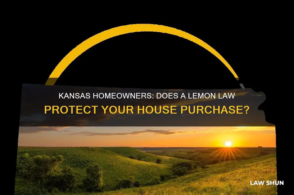 is there a lemon law for houses in kansas