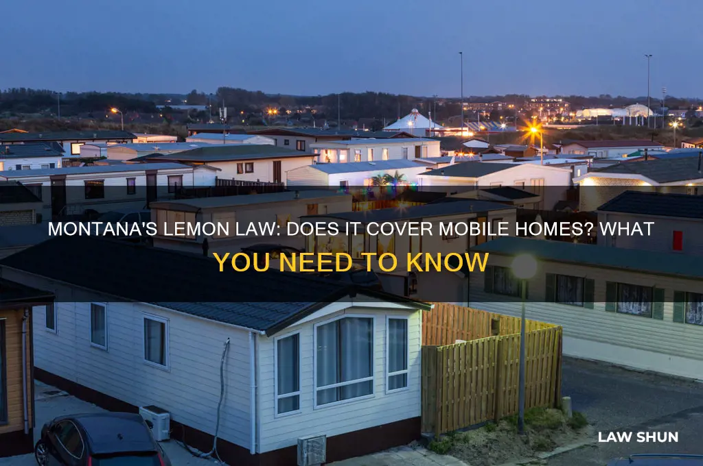 is there a lemon law for mobile homes in montana