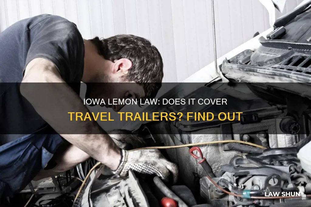 is there a lemon law in iowa for travel trailers