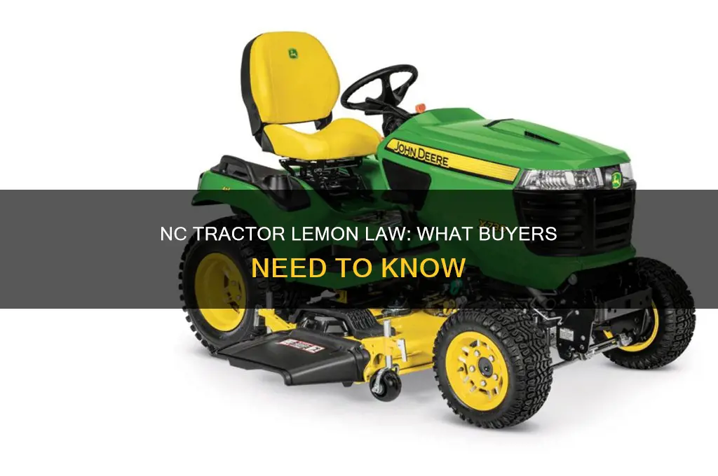 is there a lemon law in nc for tractors