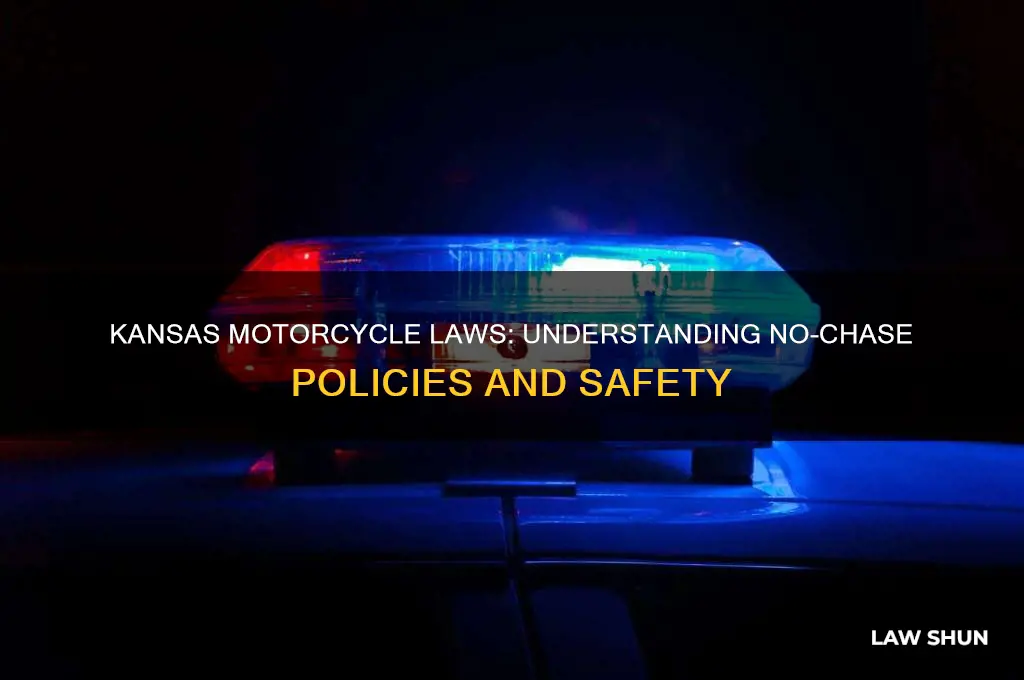 is there a no chase law in kansas for motorcycles