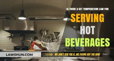 Hot Beverage Laws: Exploring the Ideal Serving Temperature Requirements