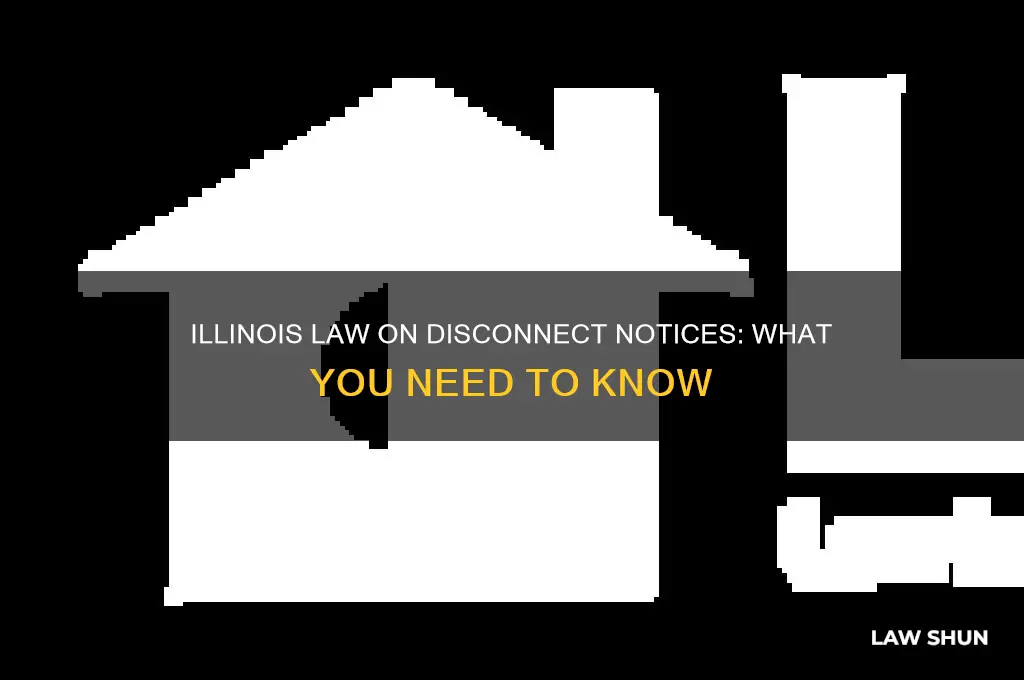 is there an il law regarding disconnect notices