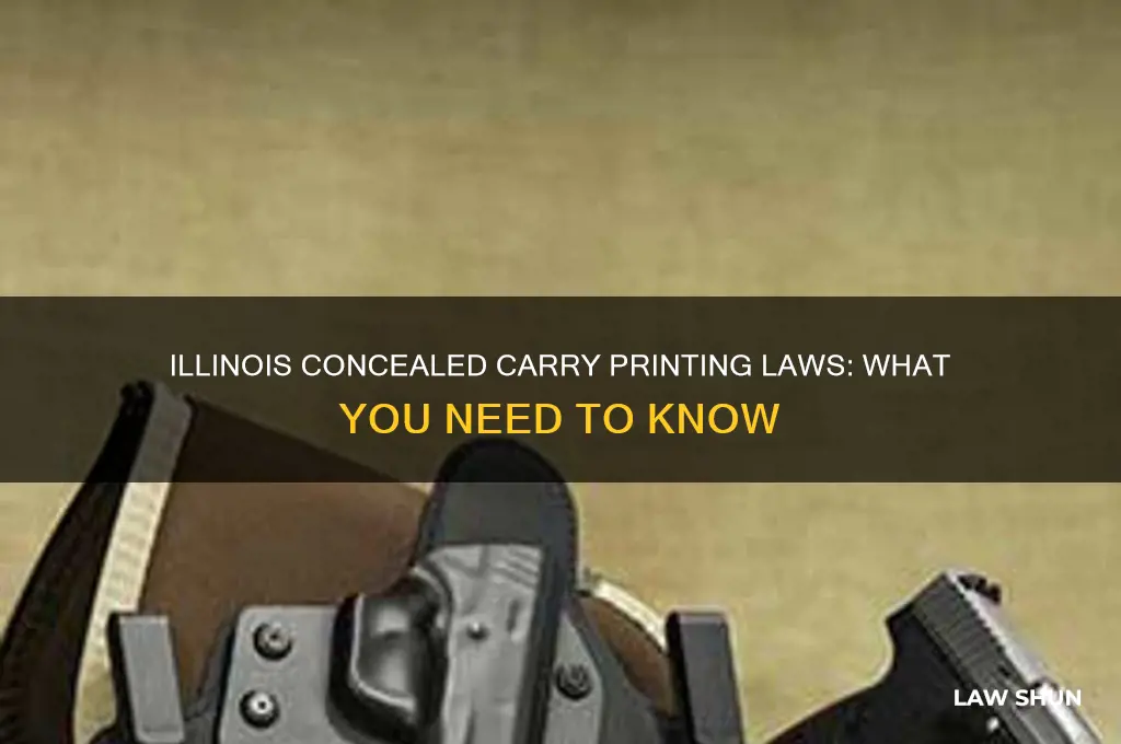 is there an illinois law for a concealed weapon printing