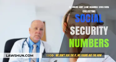 Doctors Collecting Social Security Numbers: Legal or Privacy Breach?
