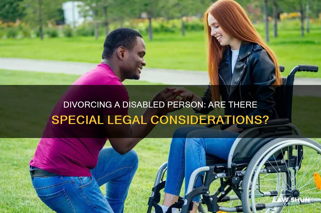 is there any laws different when divorcing a handicapp person