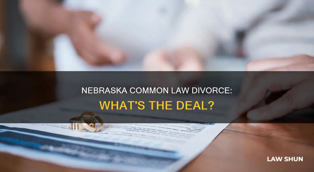 is there common law divorce in nebraska