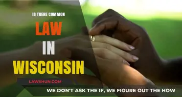 Common Law in Wisconsin: What's the Deal?
