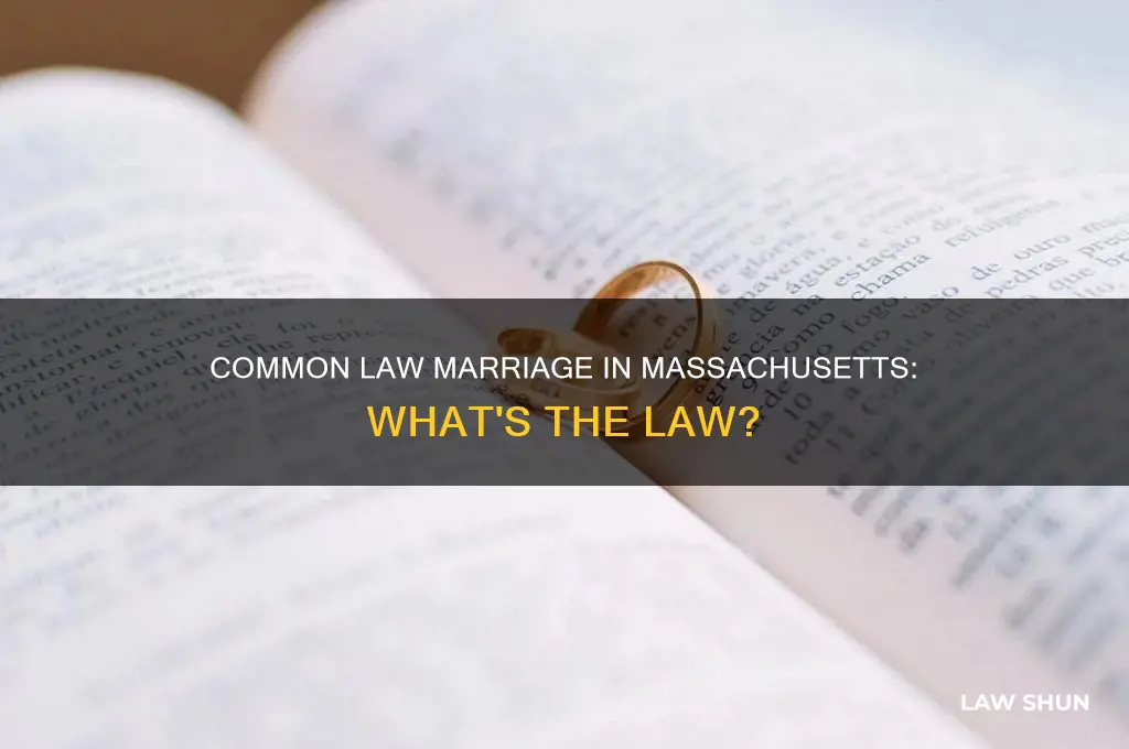 is there common law marriage in ma