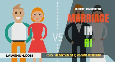 Common Law Marriage in RI: What's the Verdict?