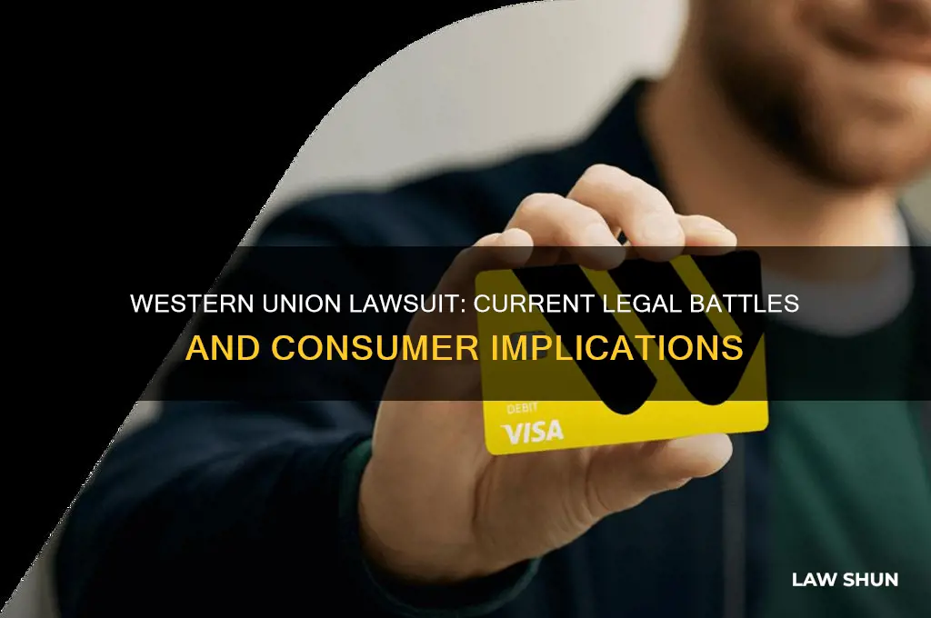 is there is a western union law suit going on