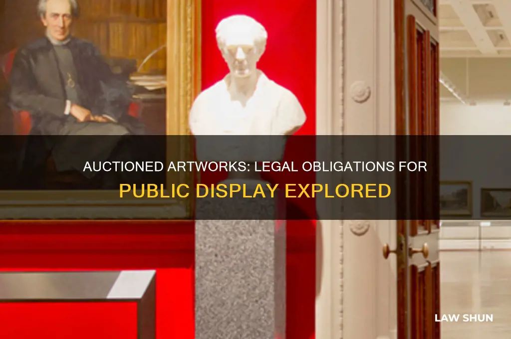 is there law that aunctioned paintings must be on display