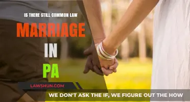 Common Law Marriage in PA: Still Recognized?