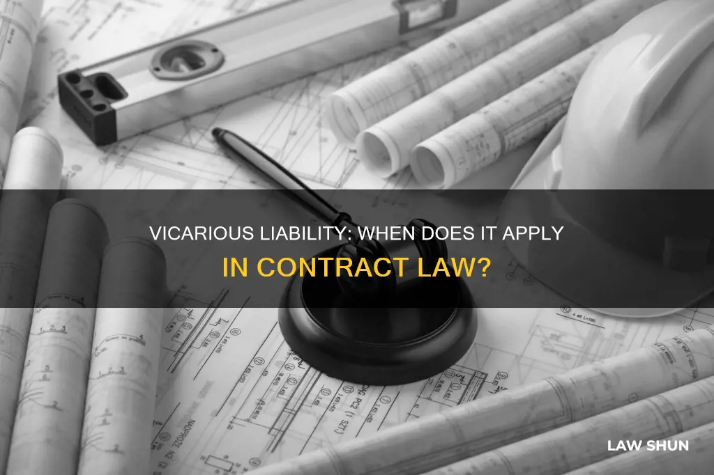 is there vicarious liabiity in contract law