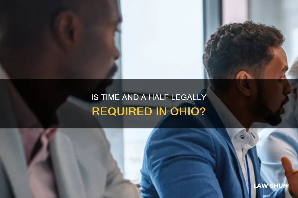 is time and a half a law in ohio