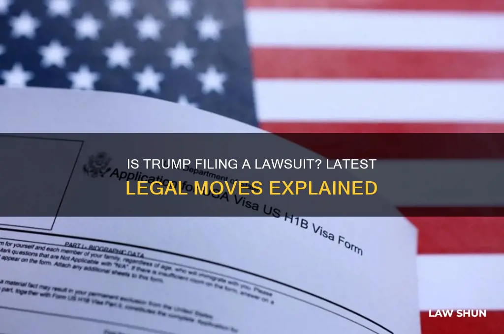 is trump filing a law suit