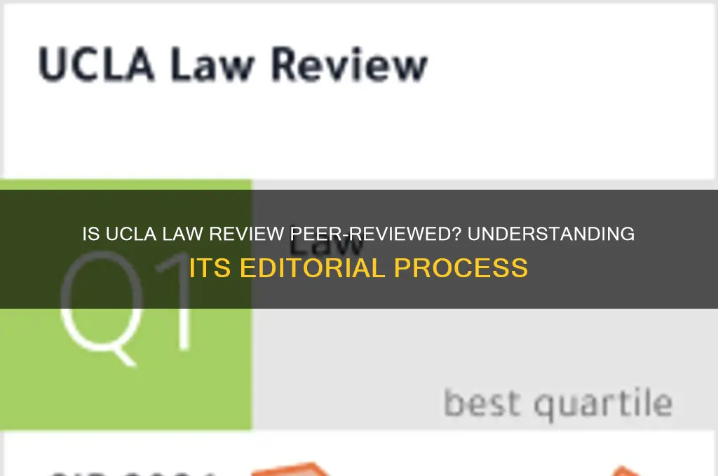 is ucla law review peer reviewed