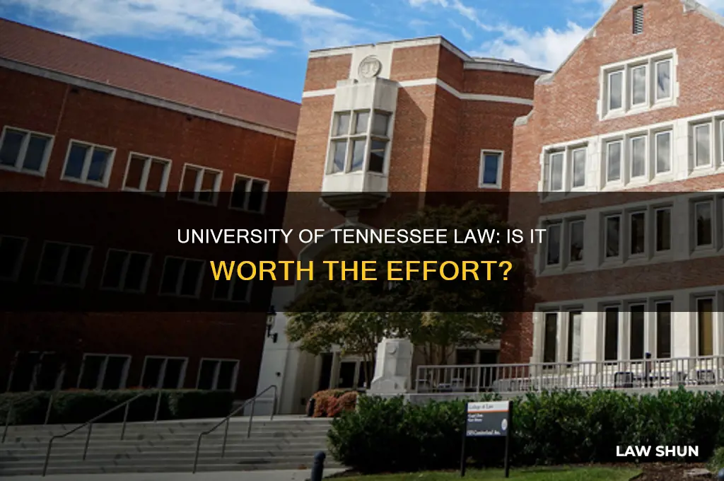 is university of tennessee law worth it
