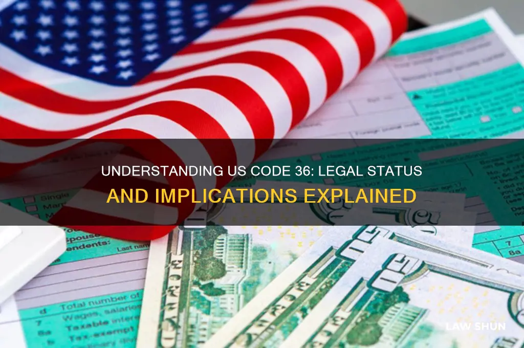 is us code 36 a law