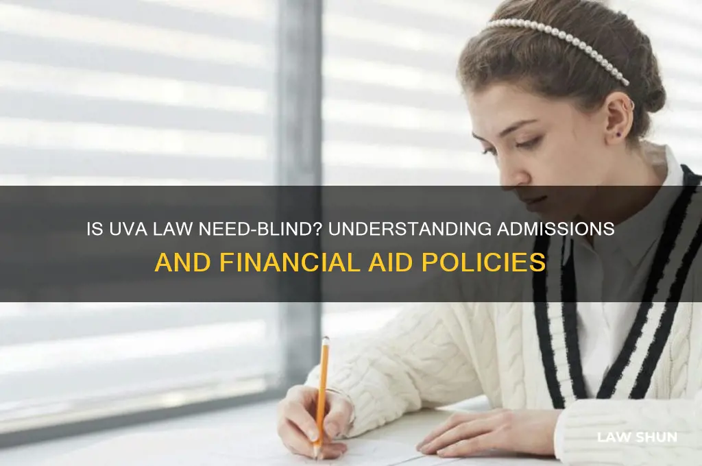 is uva law need blind