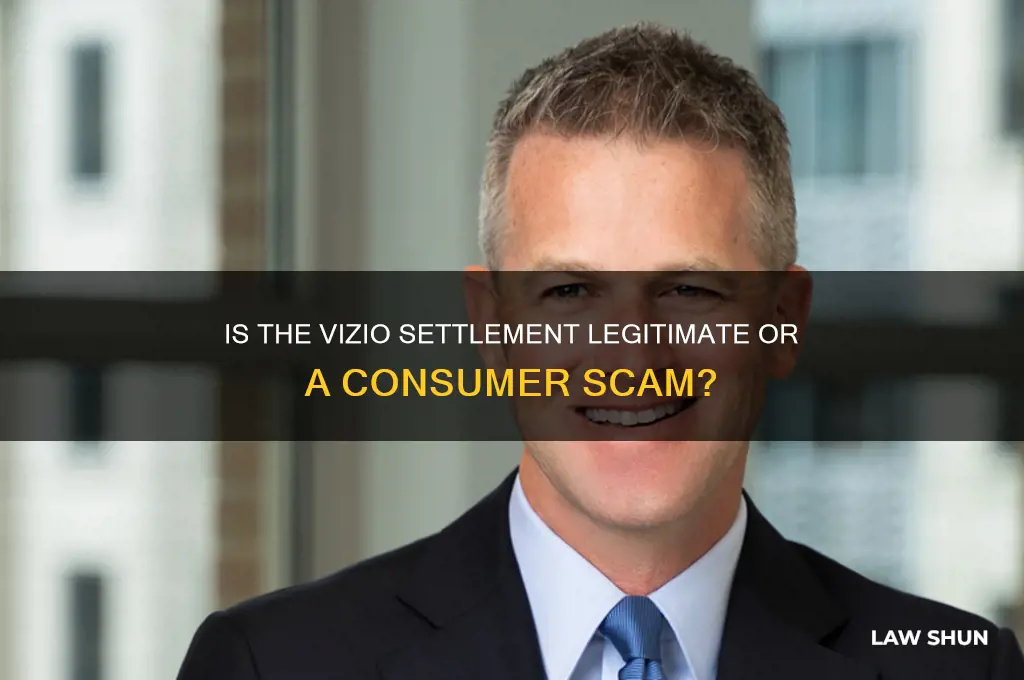 is vizio settlement law suit a scam