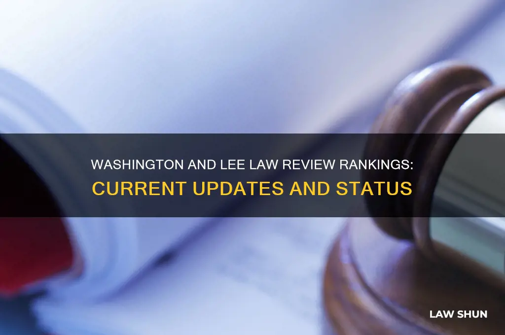 is washington and lee still updating law review rankings
