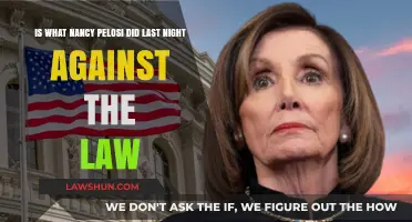 Nancy Pelosi's Actions Last Night: Legal or Unlawful?