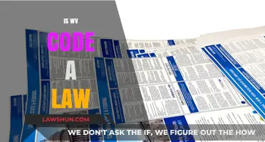 Is WV Code Legally Binding? Understanding West Virginia's Legal Framework