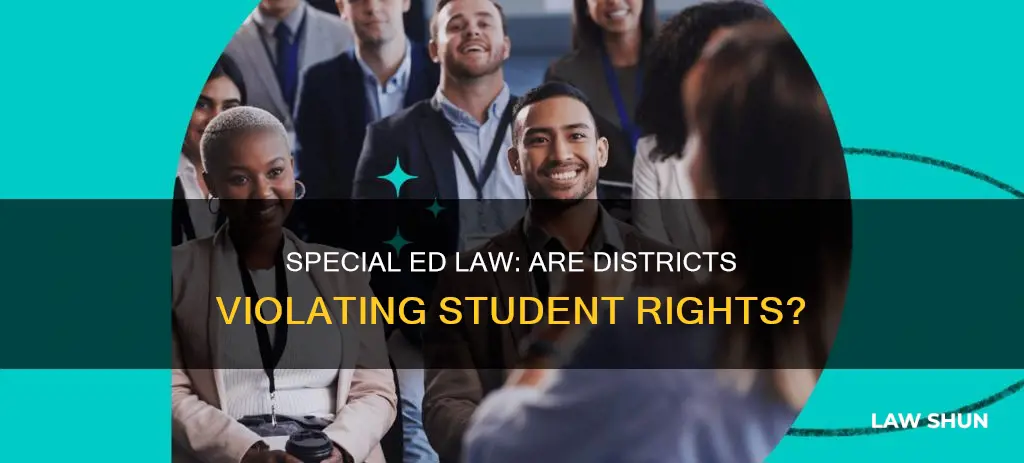 is your district breaking special education law