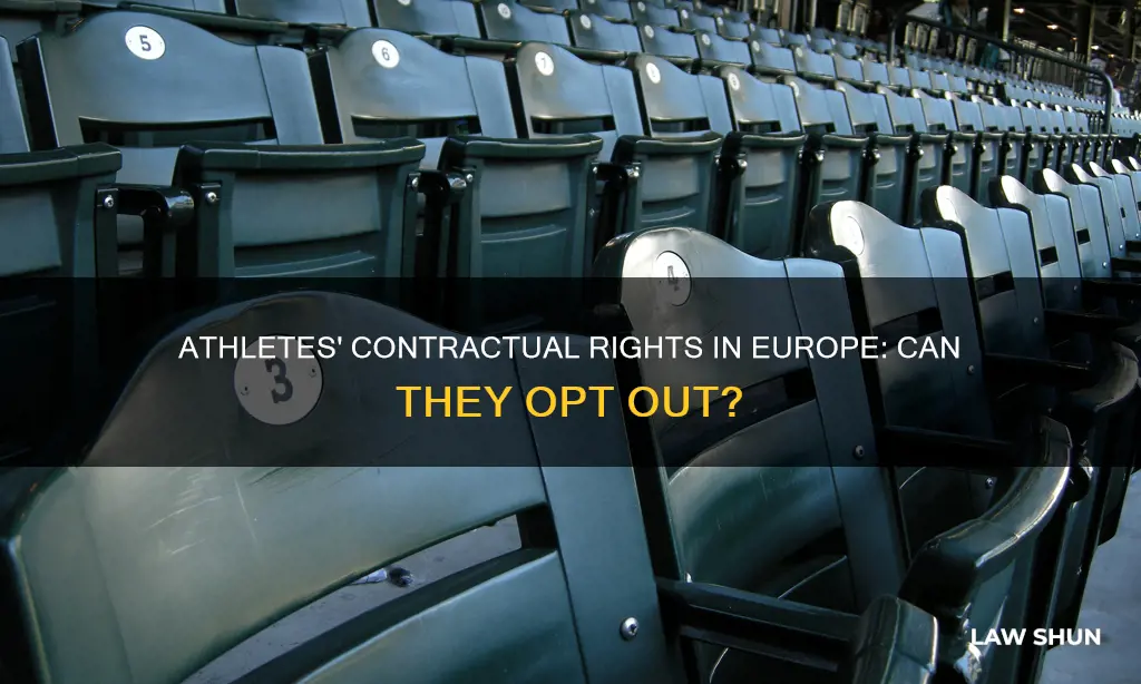 may athletes opt out of contracts under european law