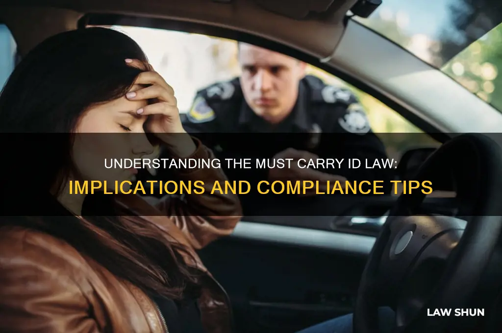 must carry id law
