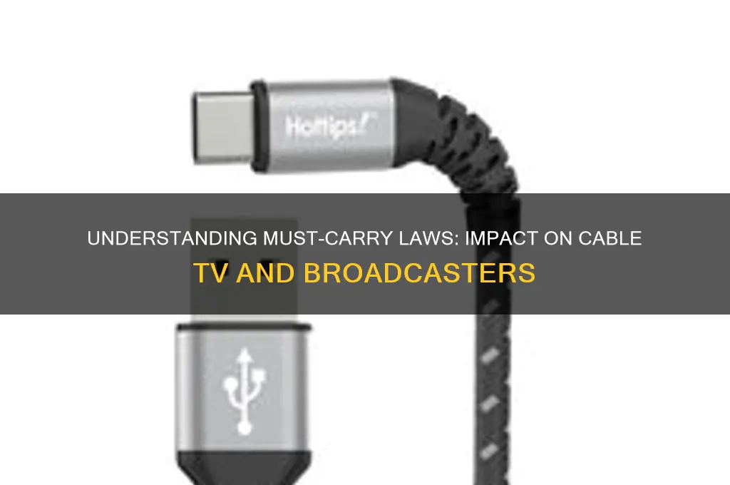 must carry law