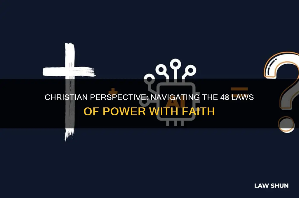 should a christian read 48 laws of power