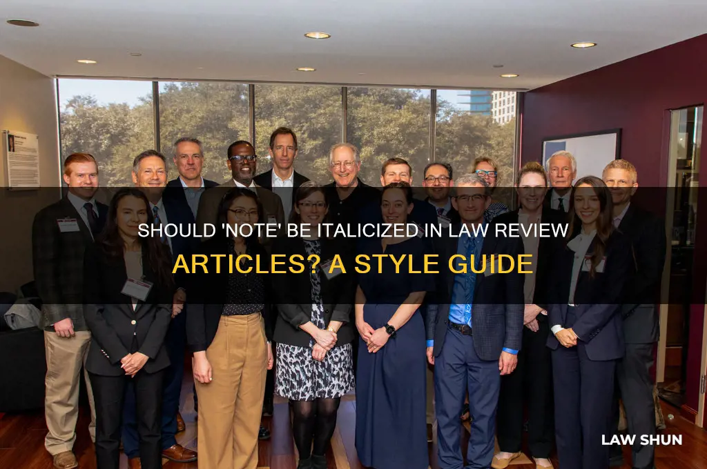 should note be italicized in law review article