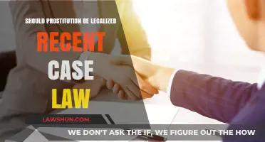 Prostitution Legalization: Recent Case Law and Arguments