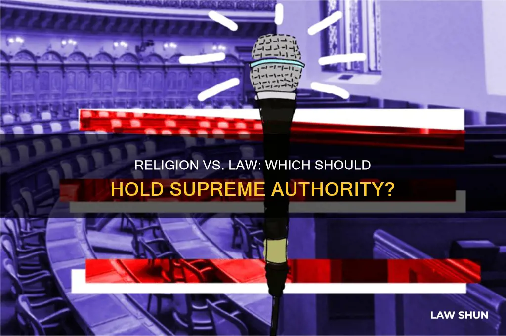 should reliogion come befor the law