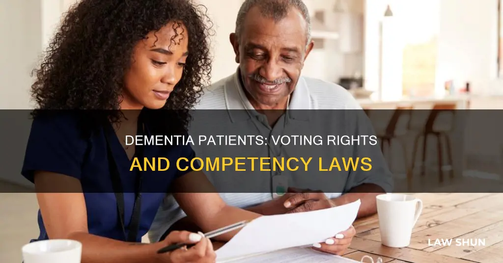 should voter incompetency laws apply to dementia patients