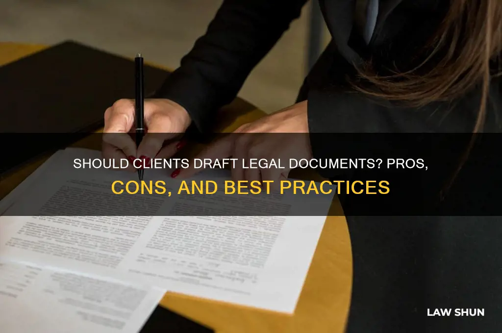 should you have your client write law