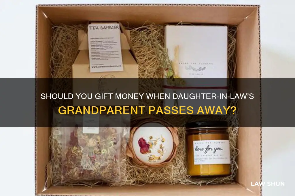 should you put money in card when daughter-in-laws grandparent dies