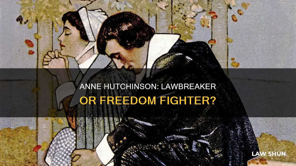 was anne hutchinson breaking thr law