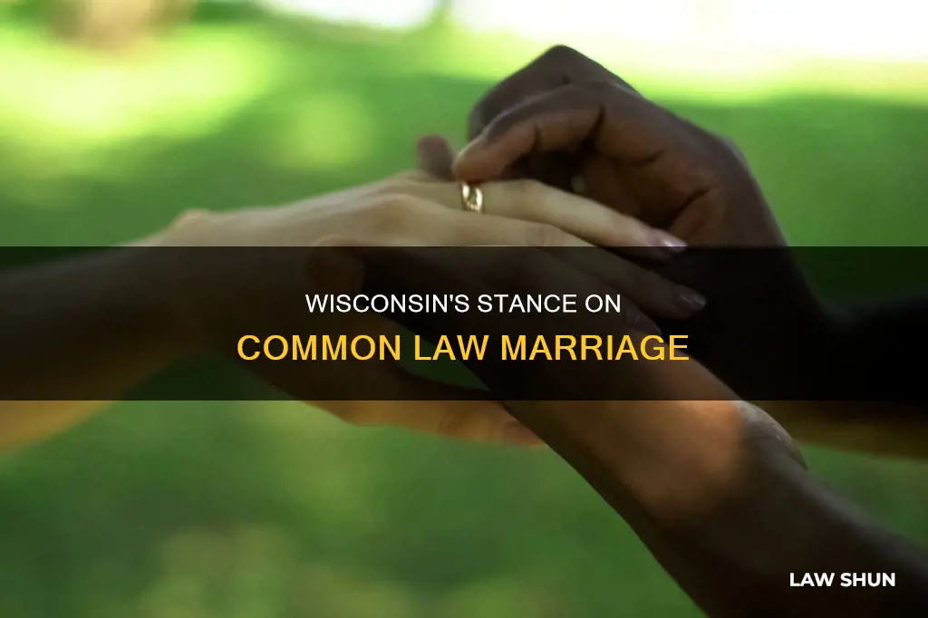 was common law marriage ever recognized in wisconsin