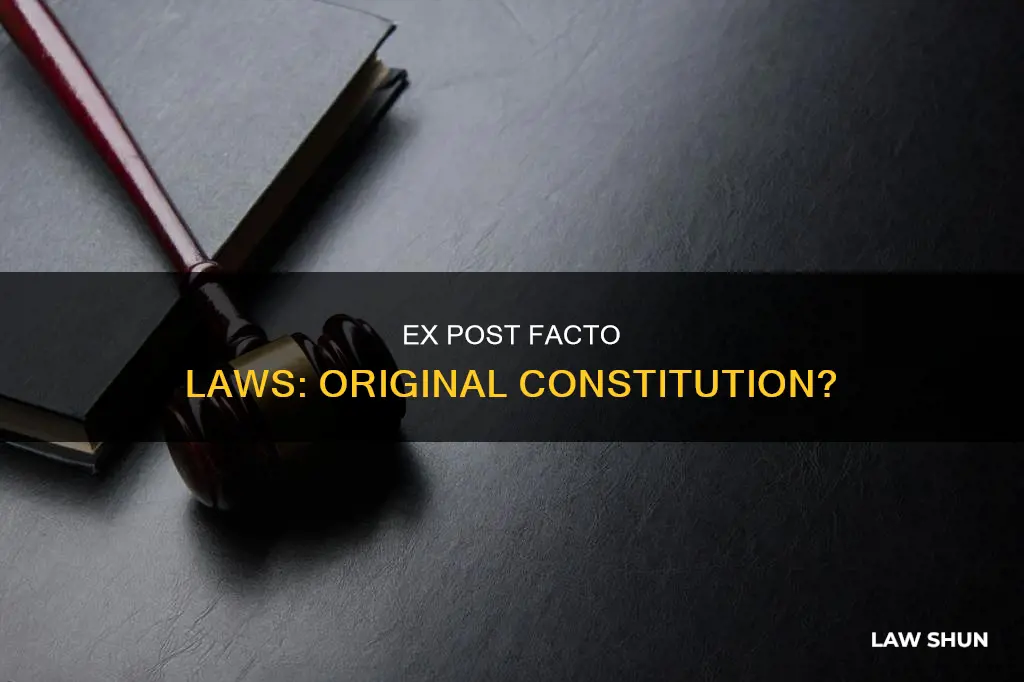 was ex post facto laws part of the original constitution
