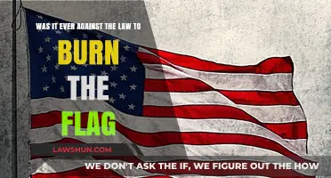 Was Flag Burning Ever Illegal? Unraveling the Legal History