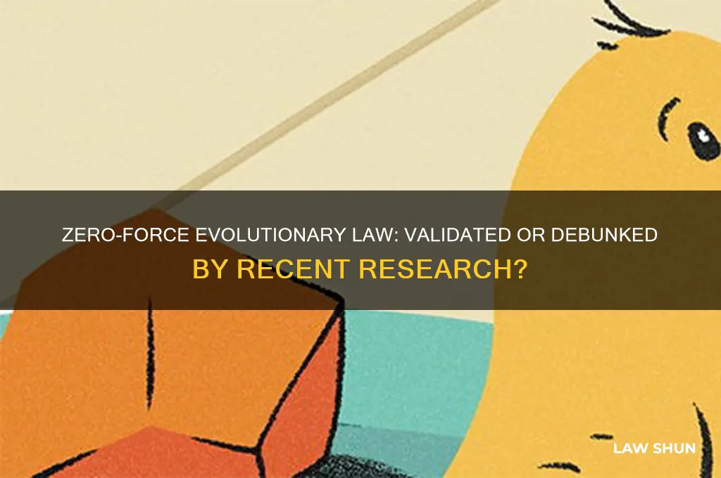 was the zero-force evolutionary law prediction found to be true