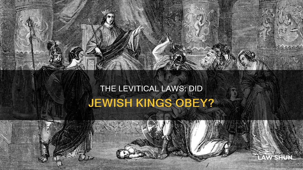 were levitical laws applied to jewish kings