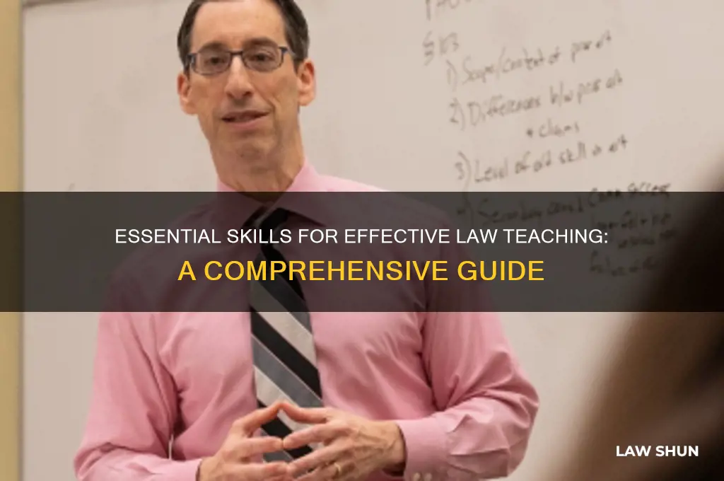 what 5 skills do law teachers need