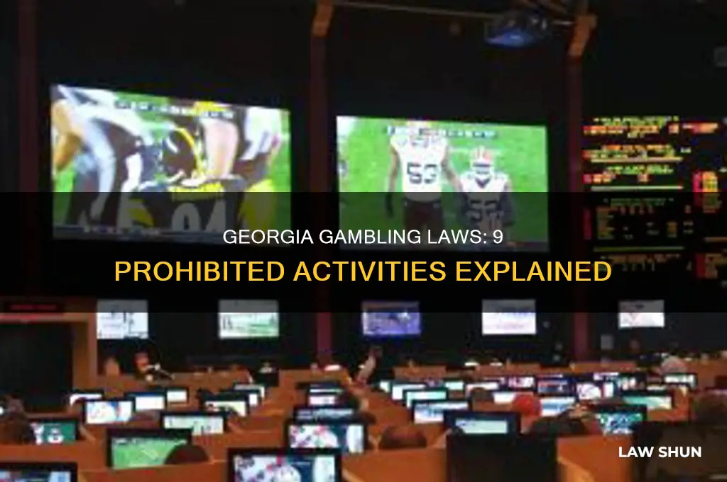 what 9 things are prohibited by georgia gambling laws