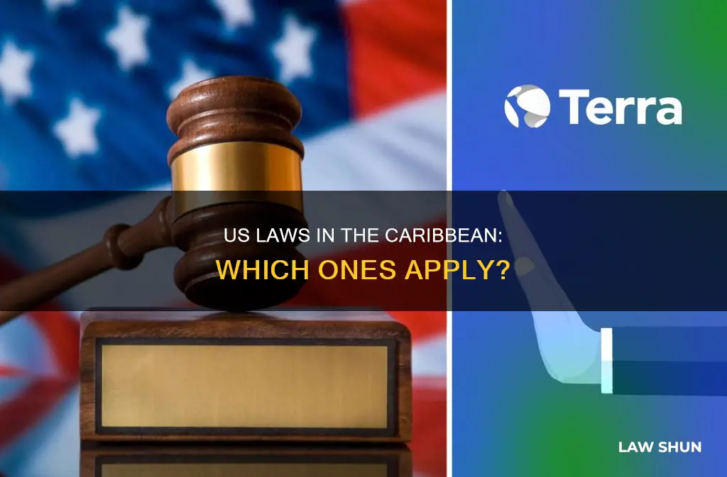 what american laws apply in caribbean