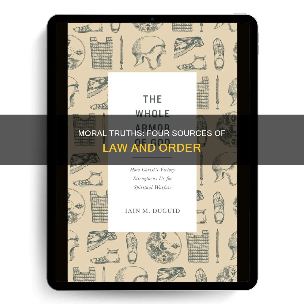 what are four different sources of moral law or truth