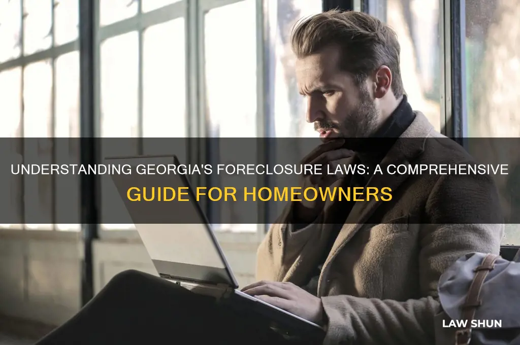 what are georgia laws concerning foreclosure